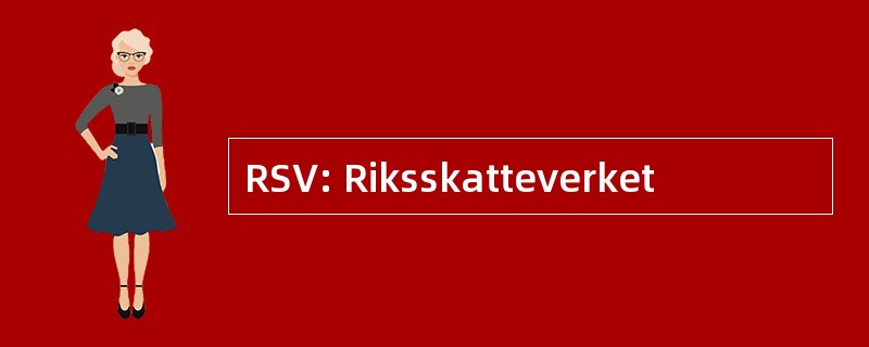 RSV: Riksskatteverket