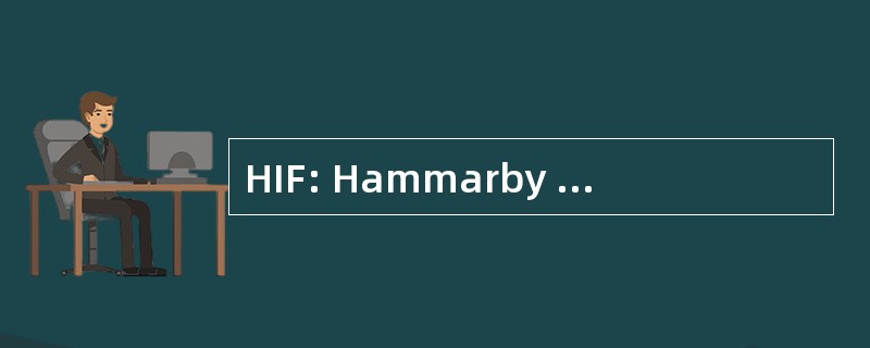 HIF: Hammarby IdrottsfÃ¶rening