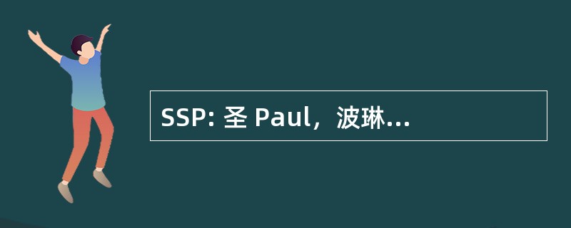 SSP: 圣 Paul，波琳的父亲和兄弟的社会