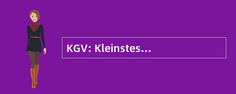 KGV: Kleinstes Gemeinsames Vielfaches