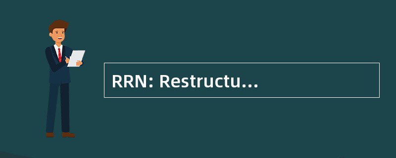 RRN: Restructuracion de Redes Neuronales