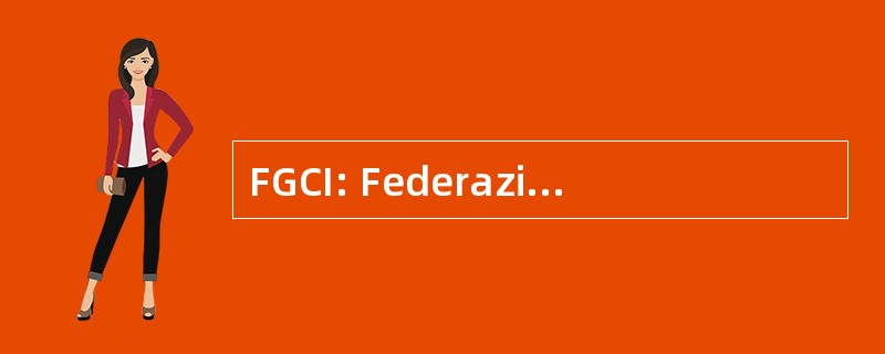 FGCI: Federazione Giovanile Comunista 意大利