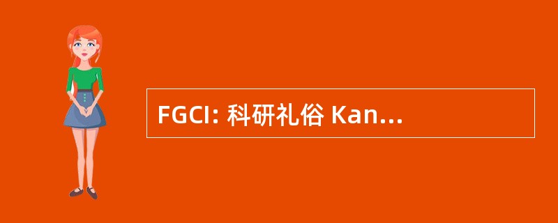 FGCI: 科研礼俗 Kanalinseln & Insel 男人 e.V.