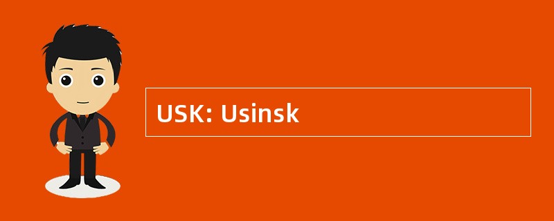 USK: Usinsk