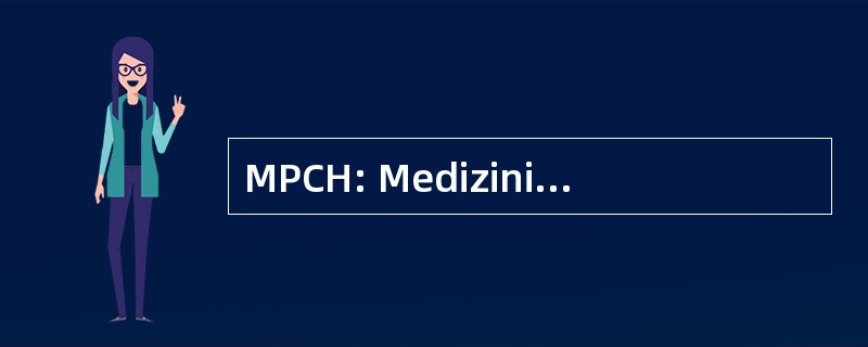 MPCH: Medizinisches Präventions 汉堡