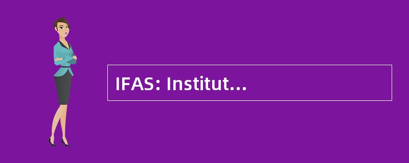 IFAS: Institut 法兰西观察站 du Sud