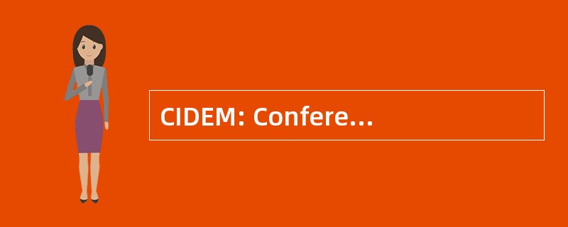 CIDEM: Conferencía 美洲 de Educacíon 音乐