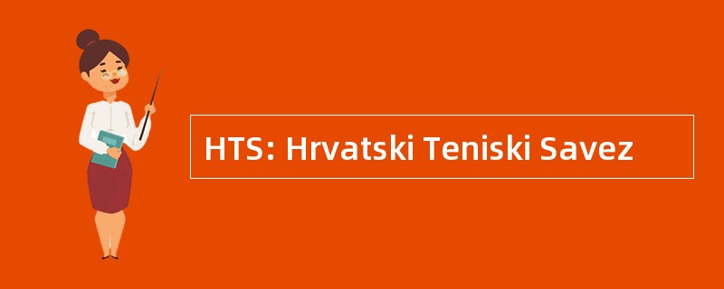 HTS: Hrvatski Teniski Savez