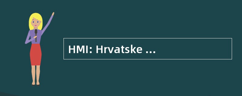 HMI: Hrvatske Matice Iseljenika