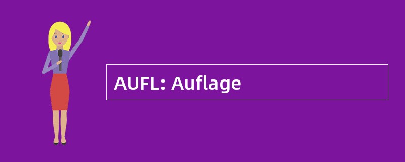 AUFL: Auflage