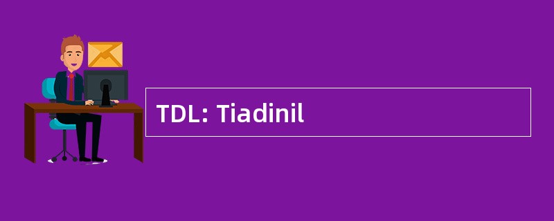 TDL: Tiadinil