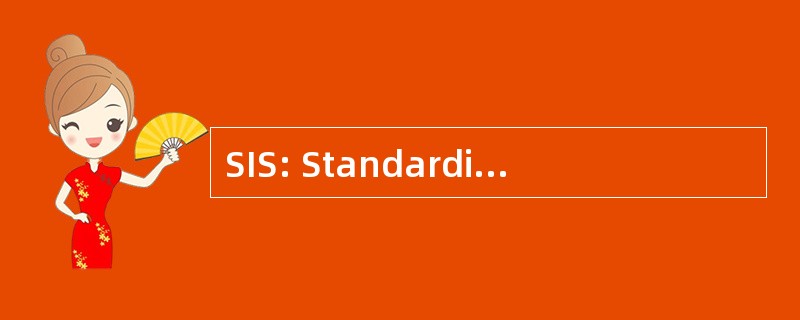 SIS: Standardiseringen 我 Sverige