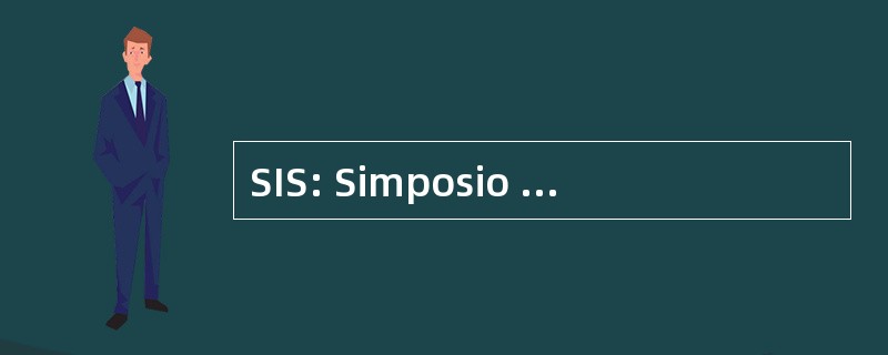 SIS: Simposio de Ingenieria de 软件