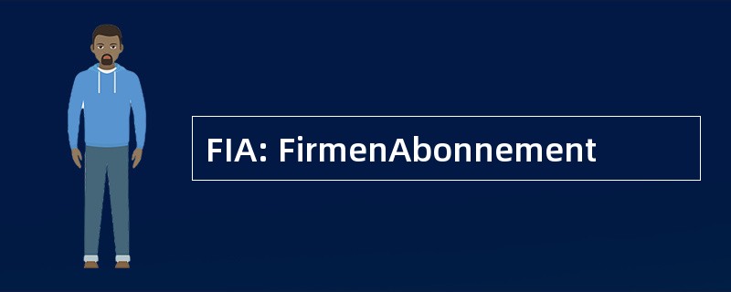 FIA: FirmenAbonnement