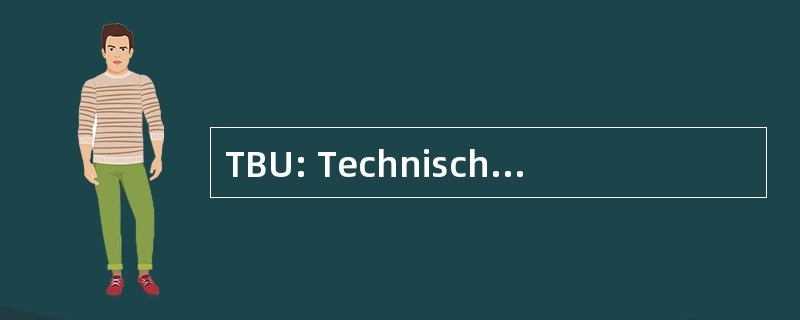 TBU: Technisch 局 Uittenbogaart