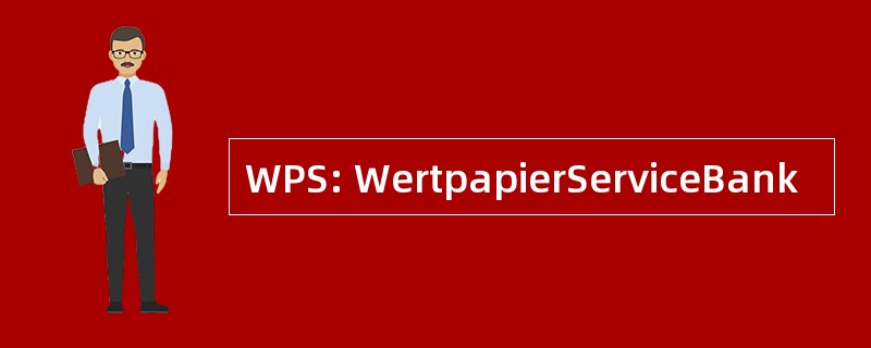 WPS: WertpapierServiceBank