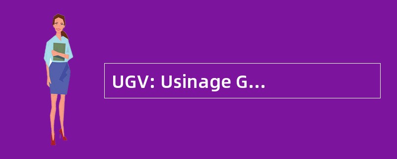 UGV: Usinage Grande vitesse 公司