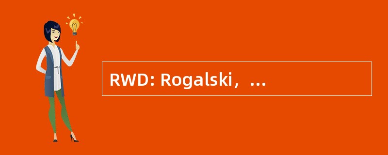 RWD: Rogalski，说道 & Drzewiecki