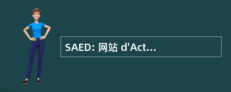 SAED: 网站 d&#039;Activite 经济 Desaffecte