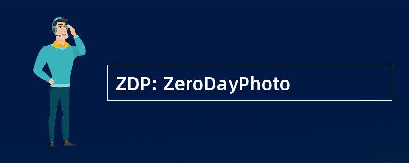 ZDP: ZeroDayPhoto