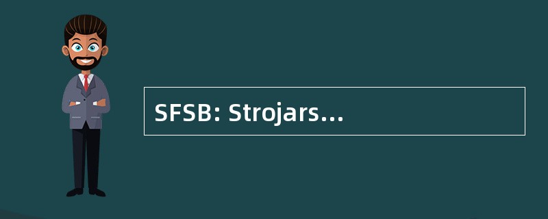 SFSB: Strojarski Fakultet 拉沃尼亚布罗德