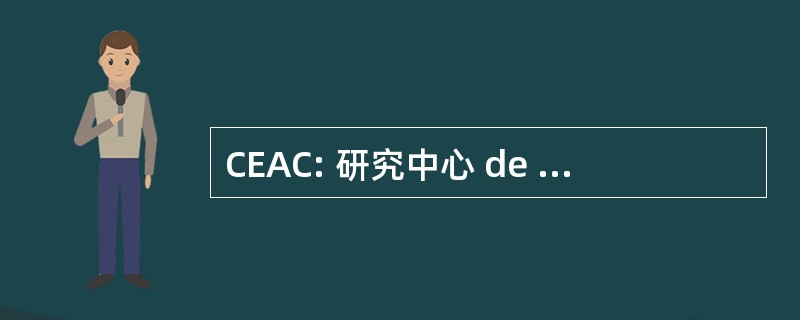 CEAC: 研究中心 de Aparejadores por Correspondencia