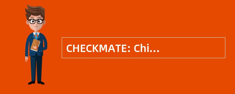 CHECKMATE: Chirurgiae Magister