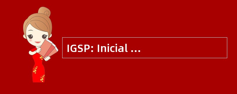 IGSP: Inicial de Penalización 社会形成