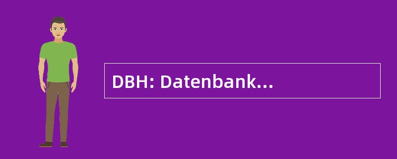 DBH: Datenbank Bremische Hafen