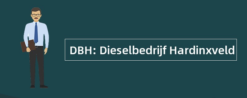 DBH: Dieselbedrijf Hardinxveld