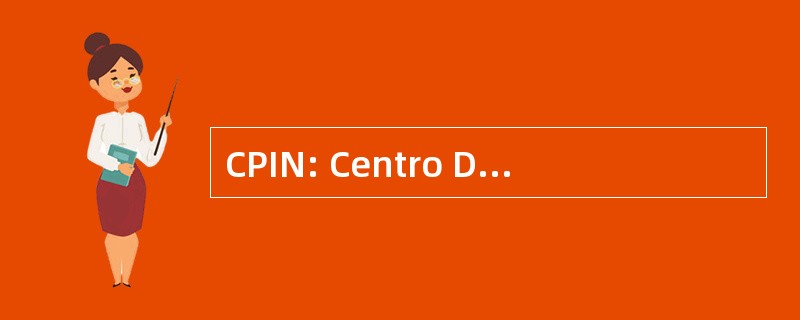 CPIN: Centro De Promocao E Inovacao De Negocios