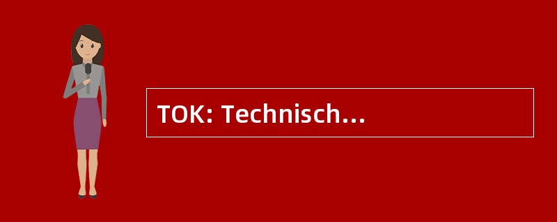 TOK: Technisch Ontwikkelings Krediet