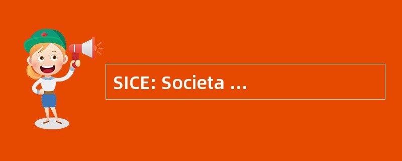 SICE: Societa 意大利 di Cosmesi Eubiotica