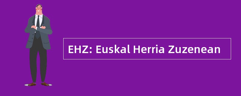 EHZ: Euskal Herria Zuzenean