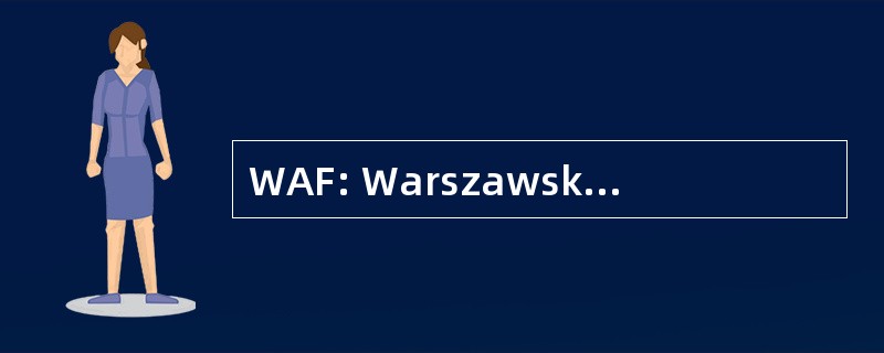 WAF: Warszawskie Alternatywy Filmowe