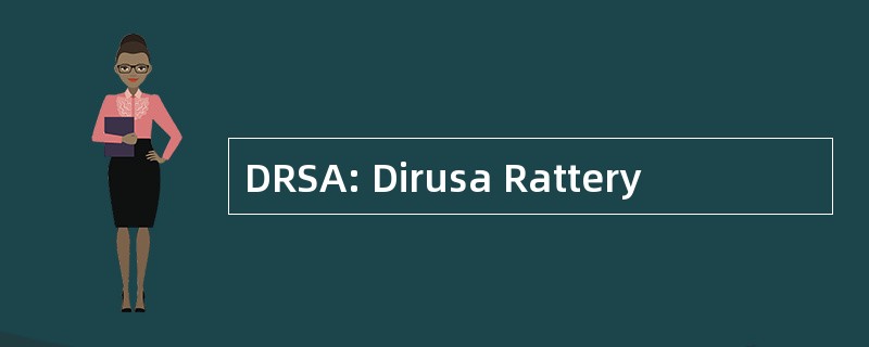 DRSA: Dirusa Rattery