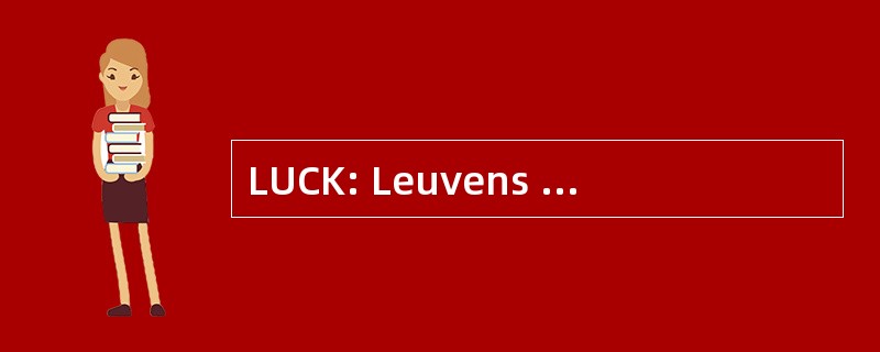 LUCK: Leuvens Universitair 椎体客厅 Kankerpreventie