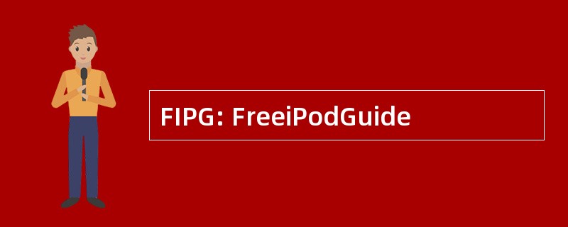 FIPG: FreeiPodGuide