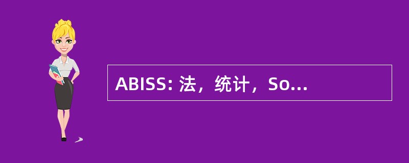 ABISS: 法，统计，Sociolinguistique 工作室 Biologie