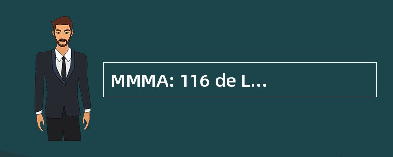 MMMA: 116 de La 直辖市德洛斯德萨尔