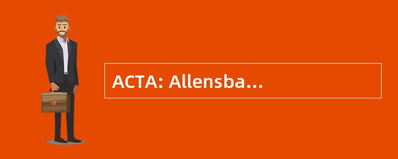 ACTA: Allensbacher 计算机 und Telekommunikations 分析