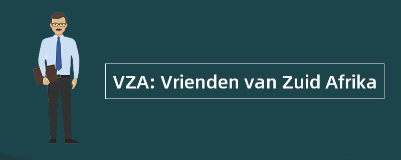 VZA: Vrienden van Zuid Afrika