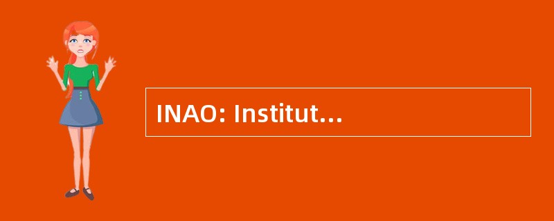 INAO: Institut 国家 des 称谓法定产区