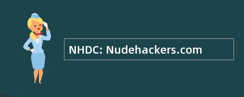 NHDC: Nudehackers.com