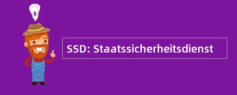 SSD: Staatssicherheitsdienst