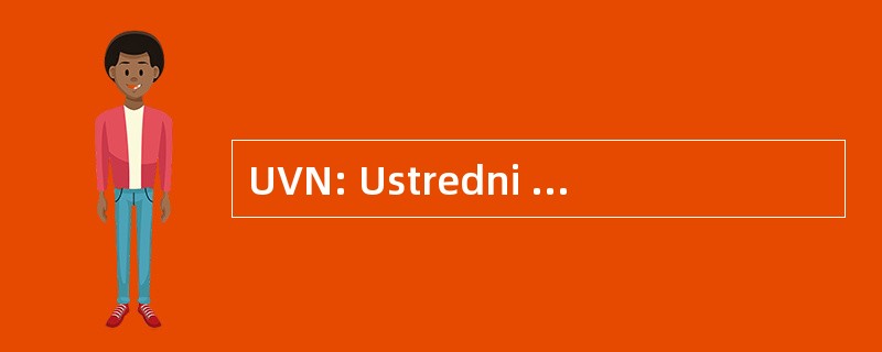 UVN: Ustredni Vojenska Nemocnice