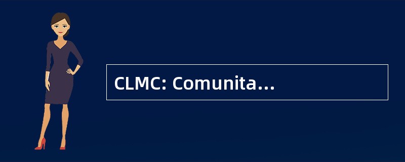 CLMC: Comunita Laici Missionari Cattolici