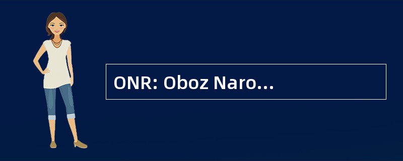 ONR: Oboz Narodowo Radykalny