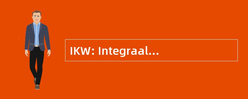 IKW: Integraal Kankercentrum 西