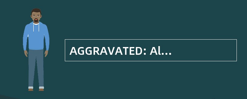 AGGRAVATED: Allgemeines Gleichbehandlungsgesetz